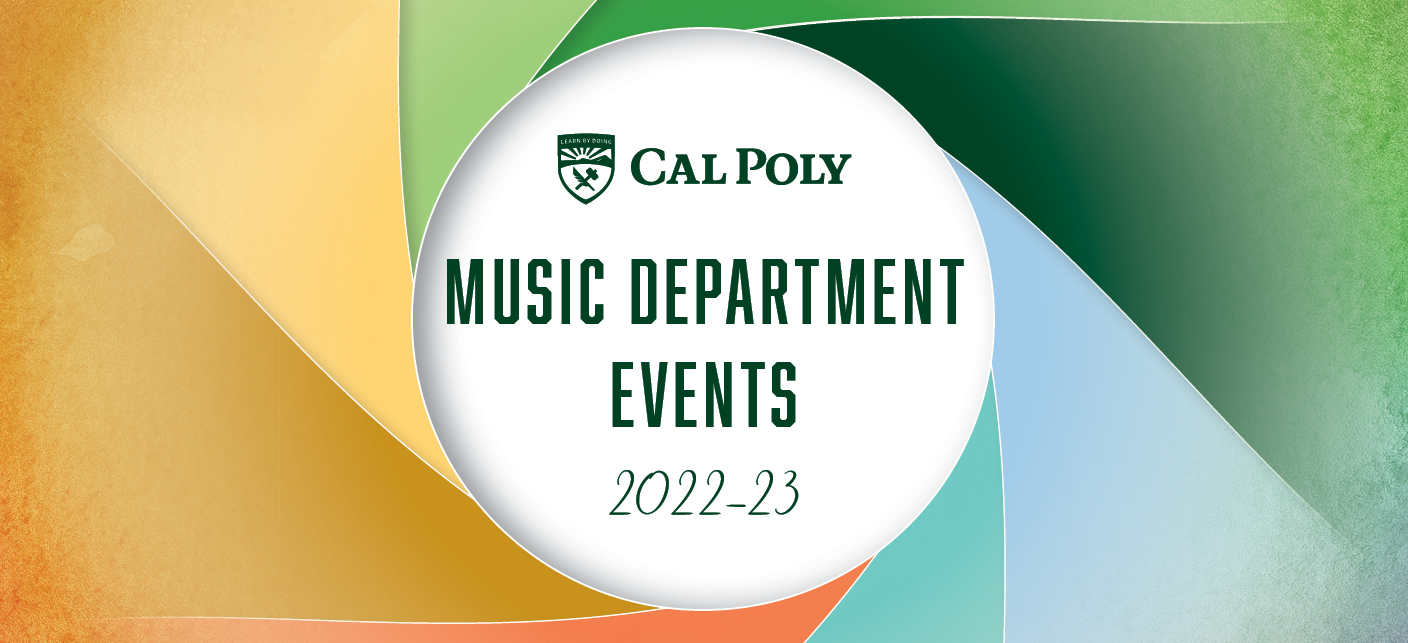 Calendar - Music Department - Cal Poly, San Luis Obispo